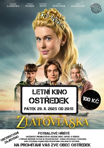 Letní kino v Ostředku v pátek 29.srpna - "ZLATOVLÁSKA"