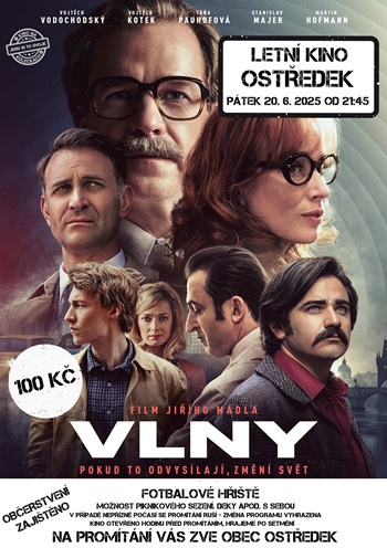 Letní kino v Ostředku v pátek 20.června - "VLNY"