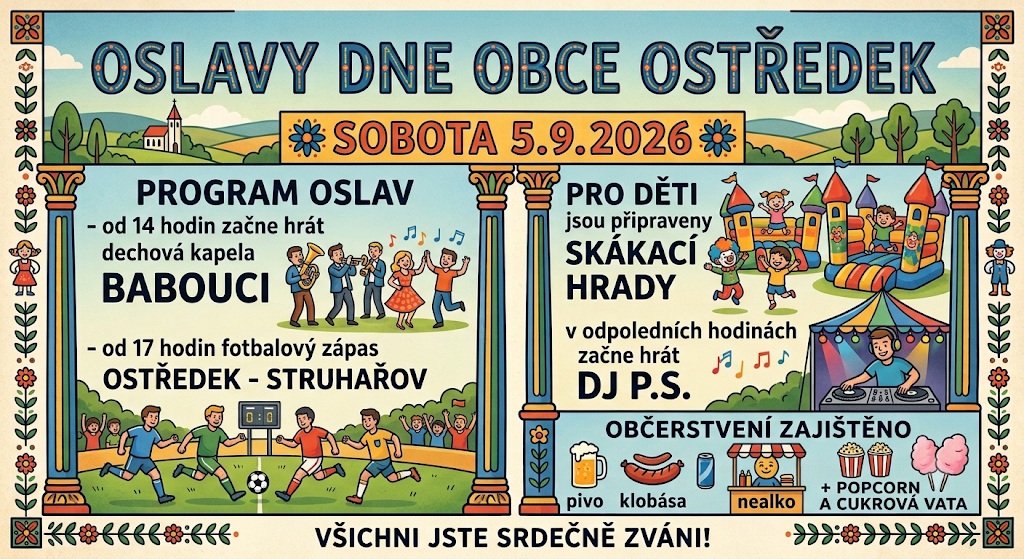 Pojďte s námi oslavit Den obce Ostředek